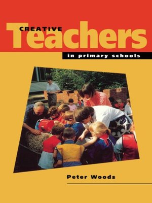 cover image of Creative Teachers in Primary Schools